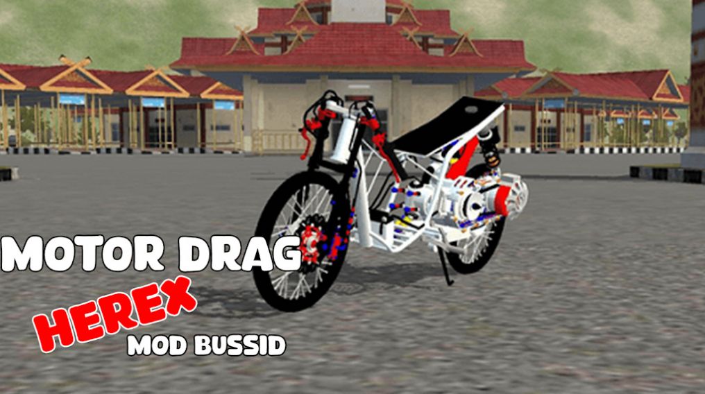 电机行驶的摩托车游戏(Mod Motor Drag Herex Bussid)